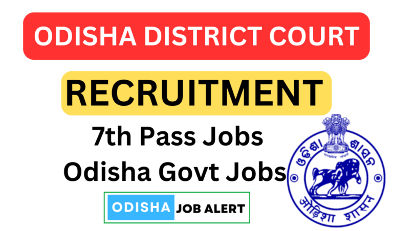 Odisha District Court Recruitment 2024 7th Pass Odisha Latest Job