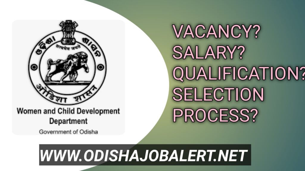 WCD Odisha Recruitment 2023 Odisha Govt Job, Odisha Job News, Jobs