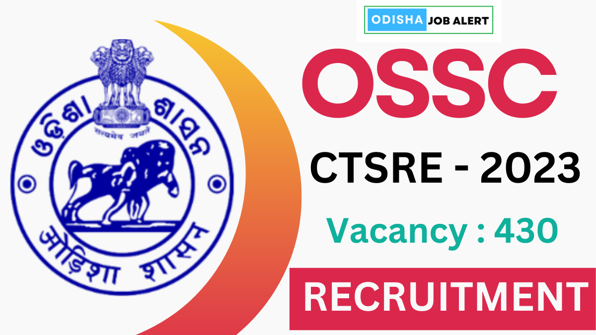 Ossc Combined Technical Services Recruitment Examination Ctsre Odisha Job Alert