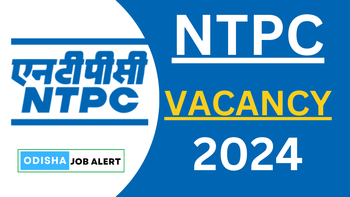 Ntpc Posts NTPC Recruitment 2024 – Apply Online for 110 Posts » OdishaJobAlert.Net ...