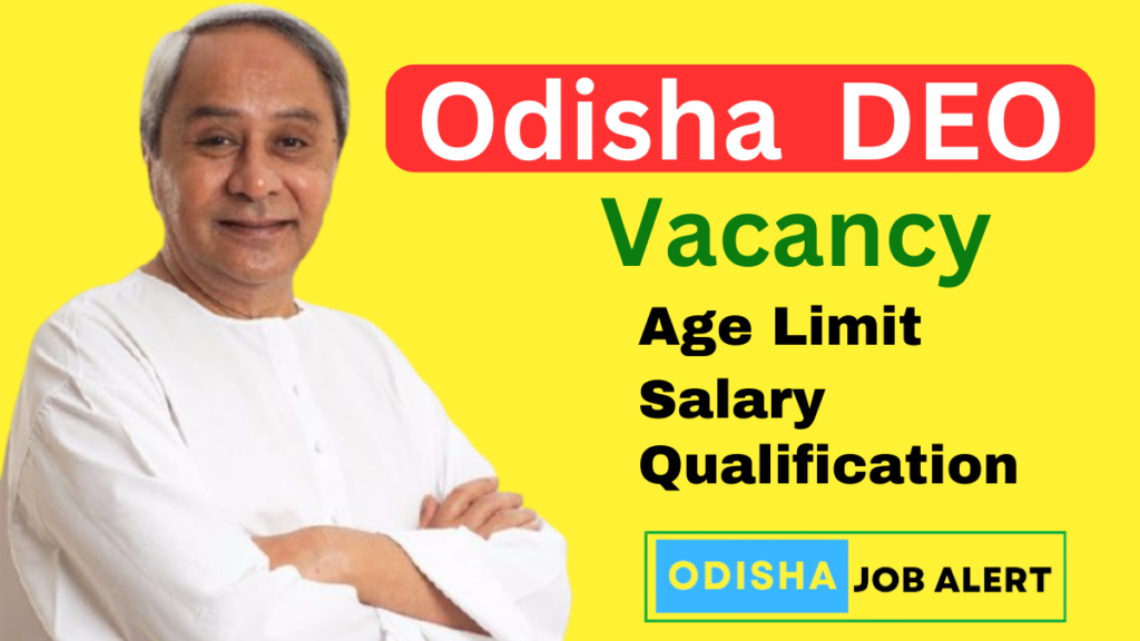 Odisha Data Entry Operator (DEO) Notification 2024 ! DEO Jobs in Odisha ...