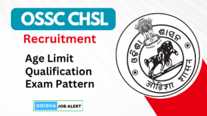 OSSC CHSL Recruitment 2024