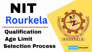NIT Rourkela Notification 2024