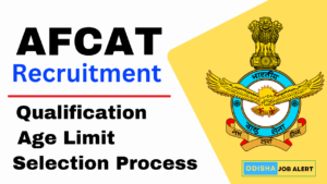 AFCAT Recruitment 2024 – Apply Online for 304 Posts