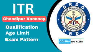 ITR Chandipur Recruitment 2024