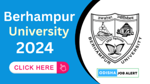 Berhampur University Recruitment 2024