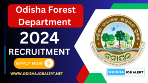 Odisha Forest Division Recruitment 2024