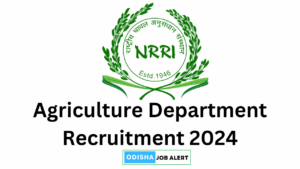 Odisha Agriculture Office Recruitment 2024