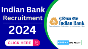 Indian Bank Recruitment 2024