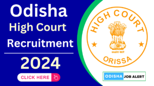 Odisha High Court Translator Recruitment 2024