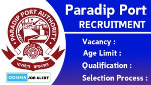 Paradip Port Recruitment 2024