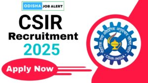 CSIR Bhubaneswar Recruitment 2025