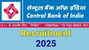 Central Bank of India Recruitment 2025